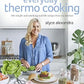 Everyday Thermo Cooking
