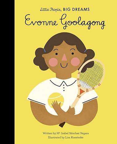 Evonne Goolagong - Little people, big dreams