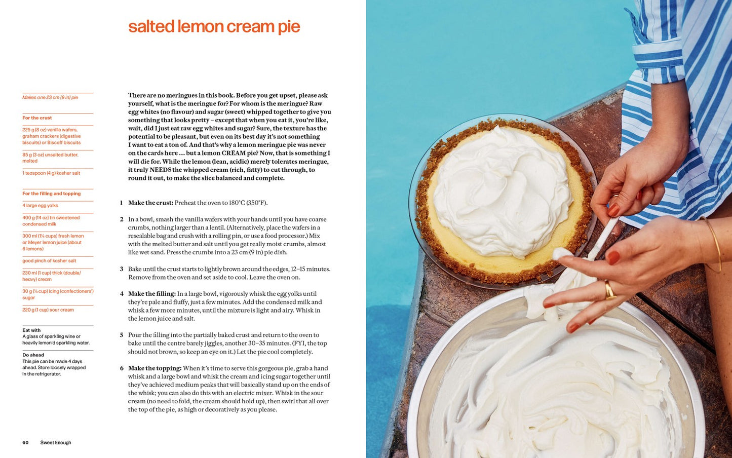 Sweet Enough; A Baking Book